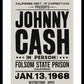 Johnny Cash Folsom State Framed Print