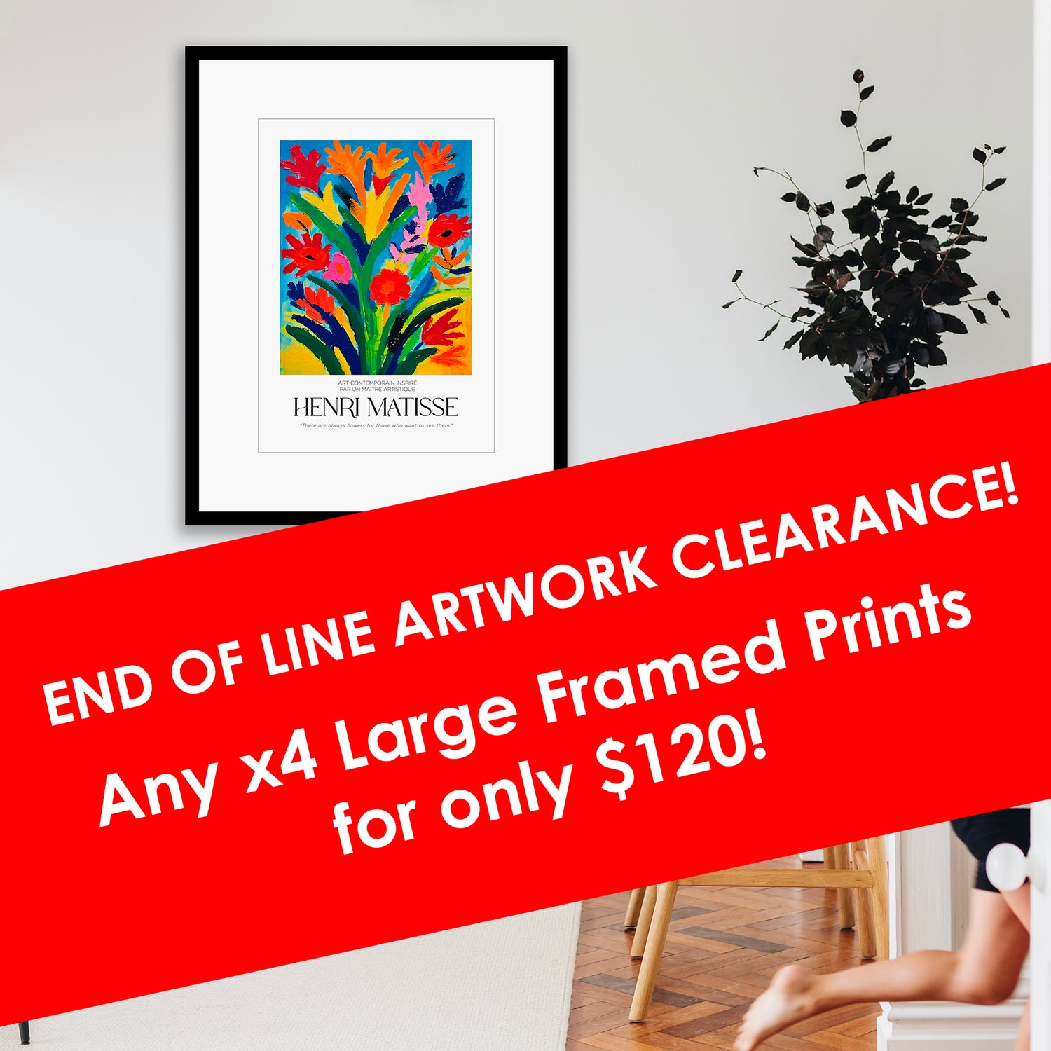 Super Deal! Take your pick of any x4 large prints for only $120!