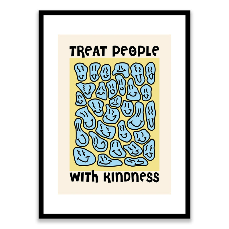 Treat People with Kindness Framed Print
